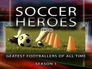 Soccer Heroes Series: Greatest Footballers of All Time Poster