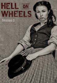 Hell on Wheels Season 3 Poster