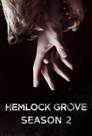 Hemlock Grove Season 2 Poster