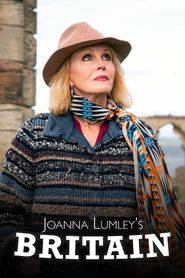  Joanna Lumley's Home Sweet Home: Travels in My Own Land Poster