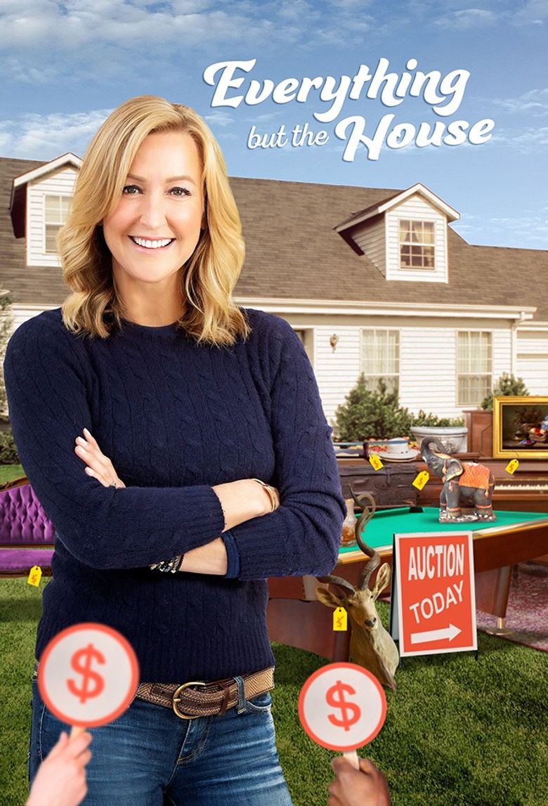Everything but the House
