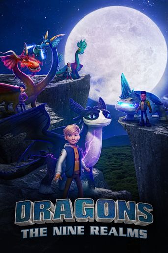 Upcoming Dragons: The Nine Realms Poster