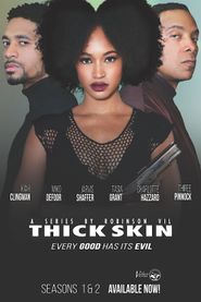  Thick Skin Poster