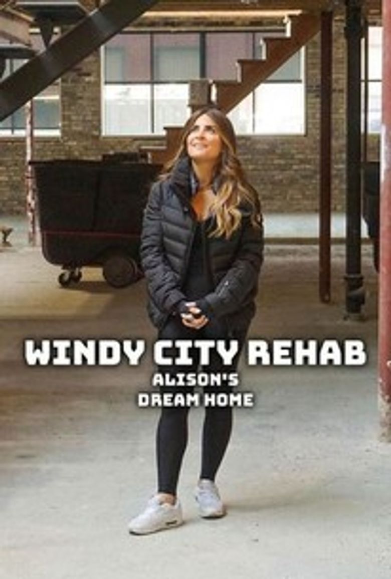 Windy City Rehab: Alison's Dream Home