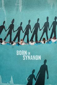  Born in Synanon Poster