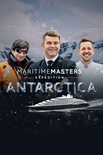  Maritime Masters: Expedition Antarctica Poster
