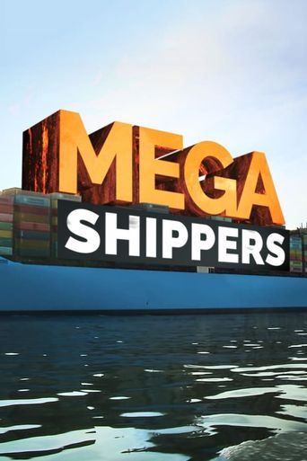  Mega Shippers Poster