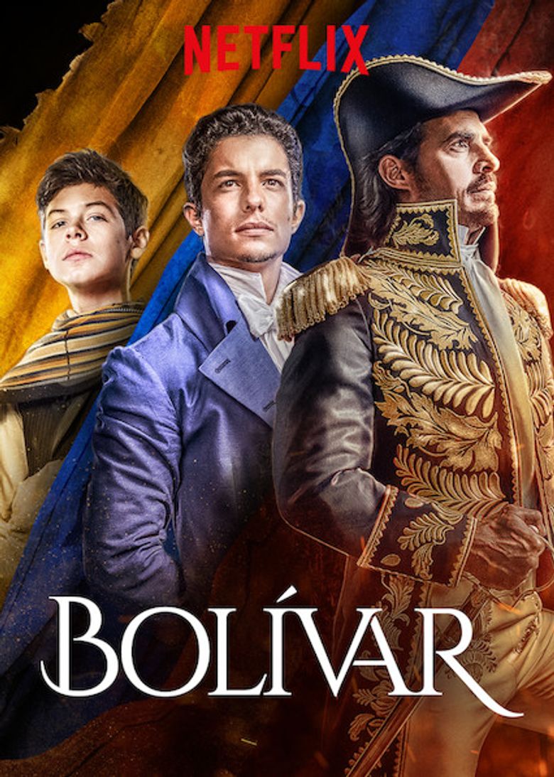 Bolívar: Una lucha admirable Poster