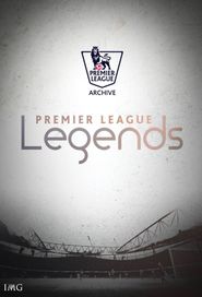  Premier League Legends Poster