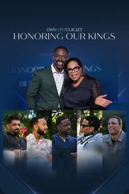  OWN Spotlight: Honoring Our Kings, Celebrating Black Fatherhood Poster