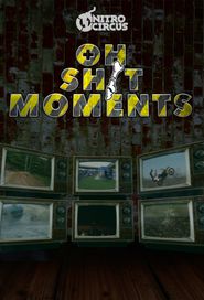  Oh Sh*t Moments Poster