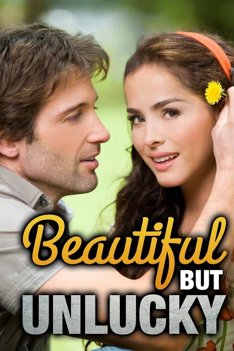 Beautiful But Unlucky