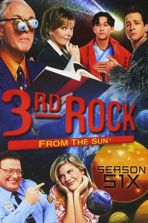 3rd Rock from the Sun Season 6 Poster