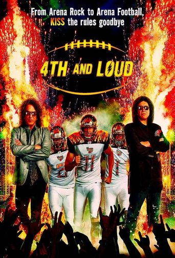  4th And Loud Poster