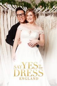  Say Yes to the Dress: England Poster