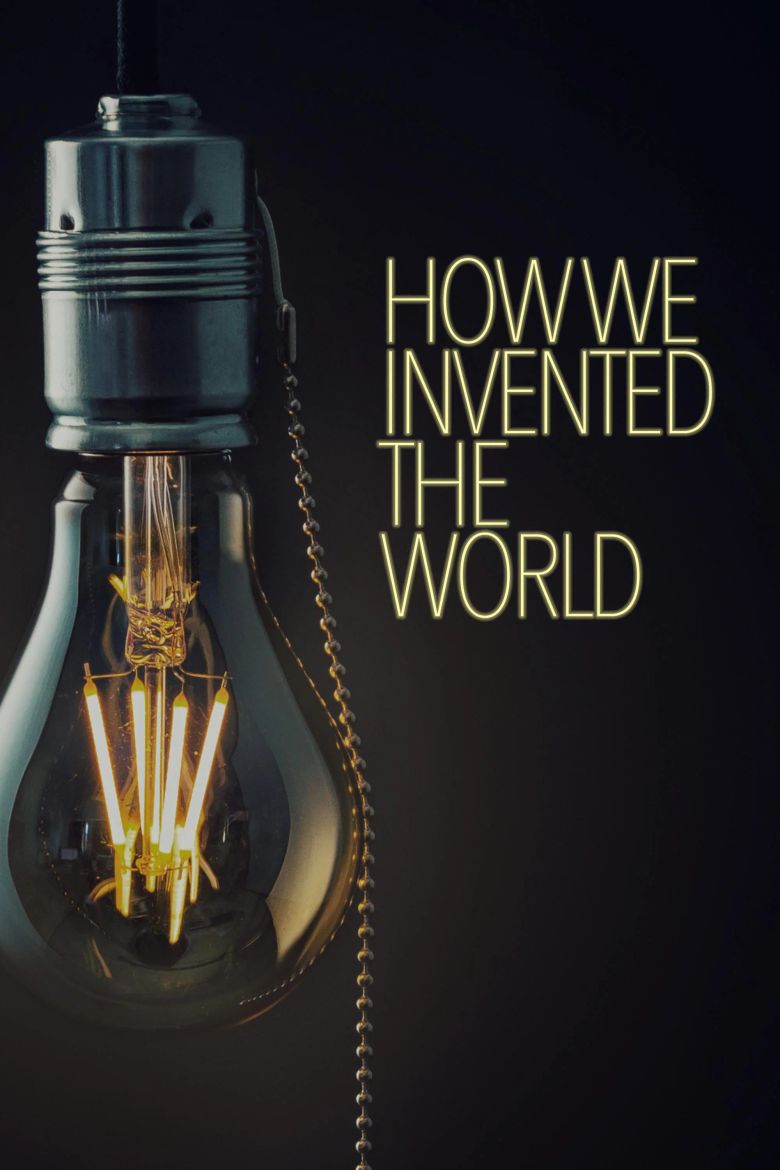 How We Invented the World