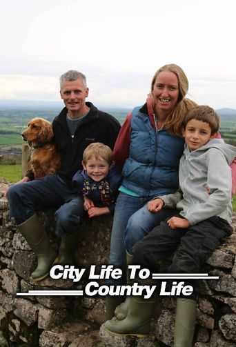  City Life to Country Life Poster