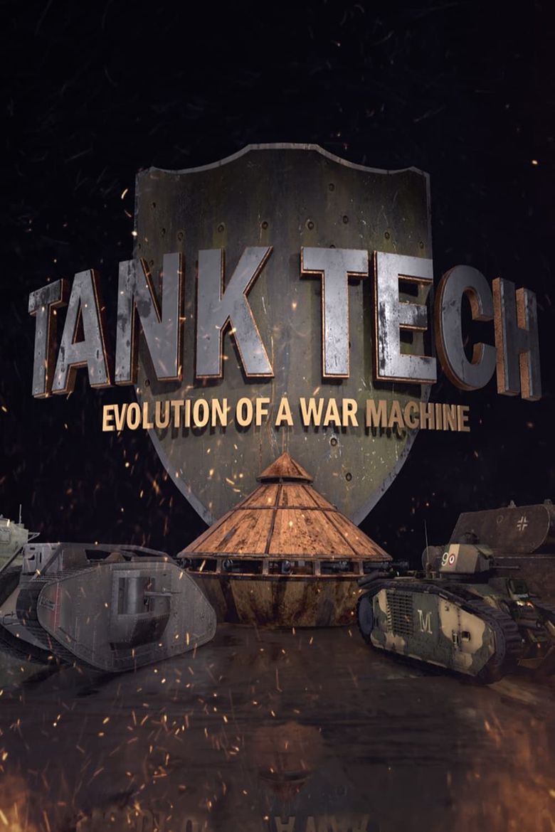 Tank Tech - Evolution of a War Machine