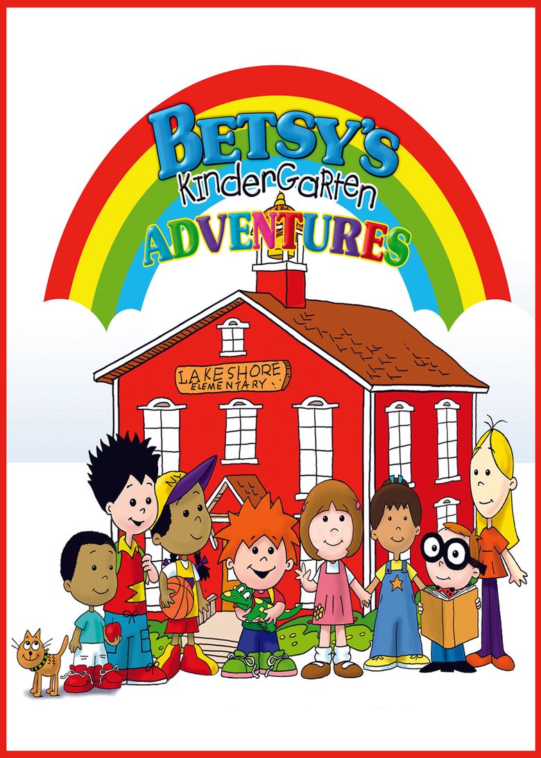 Betsy's Kindergarten Adventures Poster