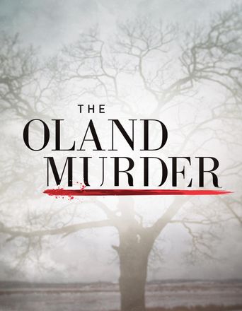  The Oland Murder Poster