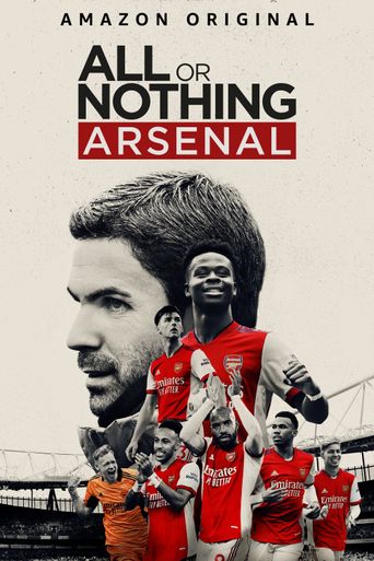  All or Nothing: Arsenal Poster