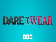  Dare to Wear Poster