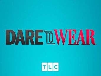 Dare to Wear Poster