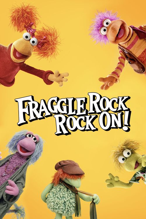 Fraggle Rock: Rock On! Poster