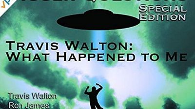 Season 01, Episode 09 Travis Walton - What happened to me.