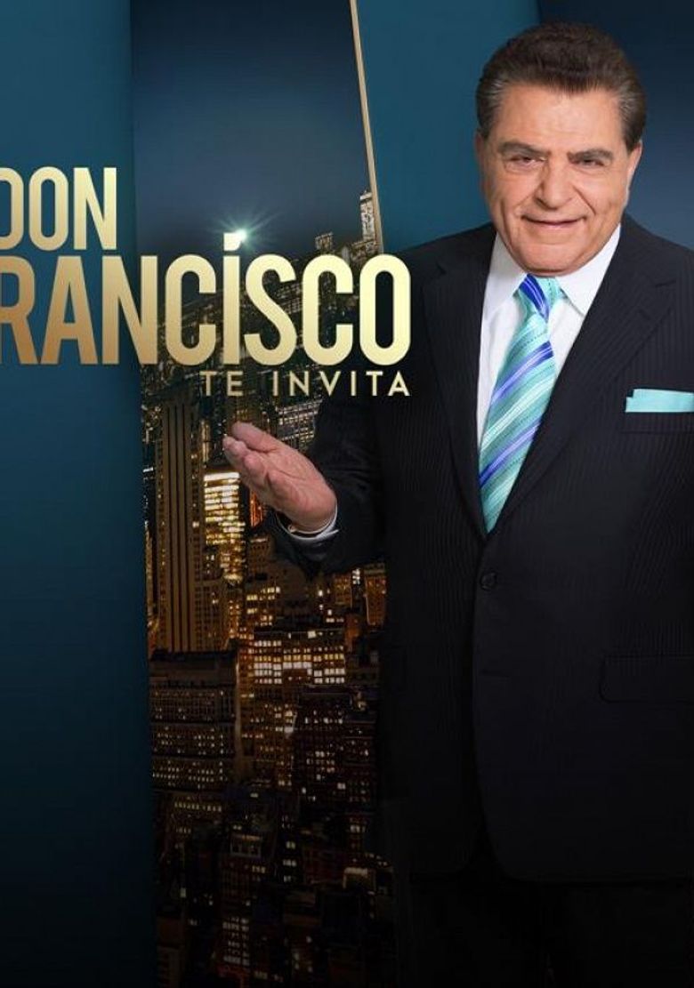 Don Francisco Te Invita