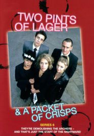 Two Pints of Lager and a Packet of Crisps Season 6 Poster