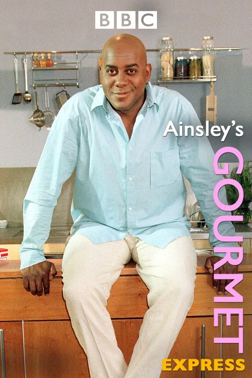 Ainsley's Gourmet Express Poster
