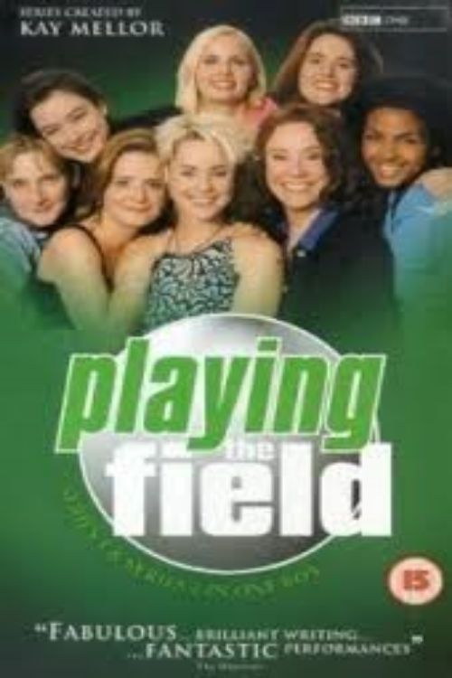 Playing the Field Poster