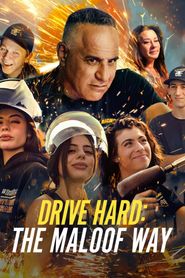  Drive Hard: The Maloof Way Poster