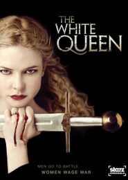 The White Queen Season 1 Poster