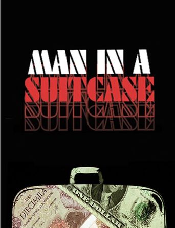  Man in a Suitcase Poster
