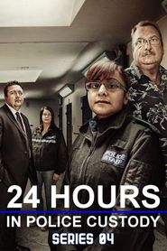 24 Hours in Police Custody Season 4 Poster