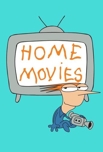  Home Movies Poster