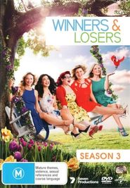Winners & Losers Season 3 Poster