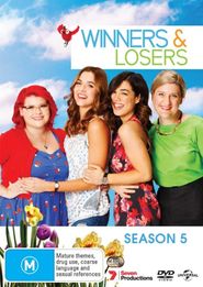 Winners & Losers Season 5 Poster