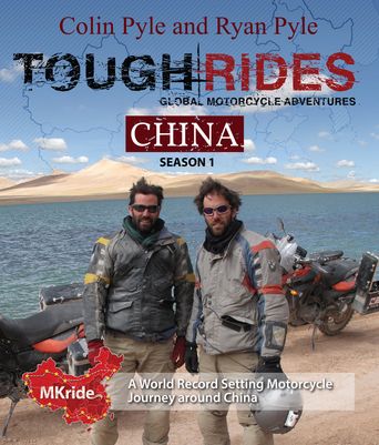  Tough Rides: China Poster