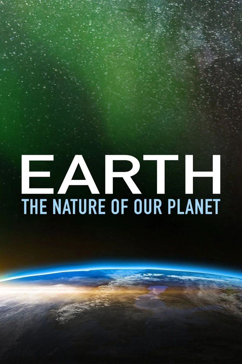 Earth: The Nature of Our Planet