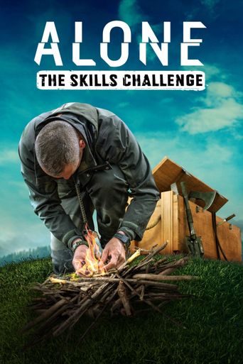  Alone: The Skills Challenge Poster