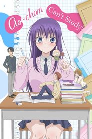  Ao-chan Can't Study Poster