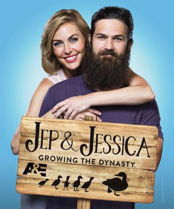  Jep & Jessica: Growing the Dynasty Poster