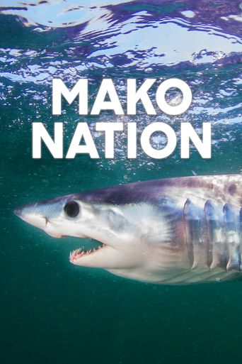  Mako Nation Poster