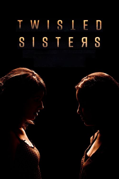 Twisted Sisters Poster