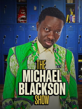  The Michael Blackson Show Poster