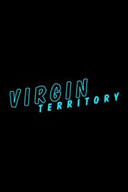  Virgin Territory Poster
