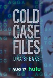  Cold Case Files: DNA Speaks Poster